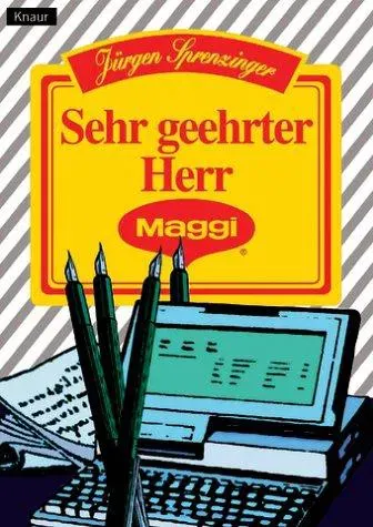 Sehr geehrter Herr Maggi - Jürgen Sprenzinger - Bild 1
