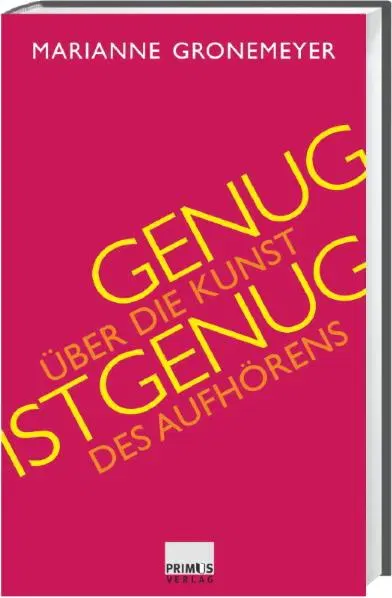 Genug ist genug - Marianne Gronemeyer - Bild 2