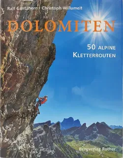 Dolomiten - Ralf Gantzhorn, Christoph Willumeit - Bild 1