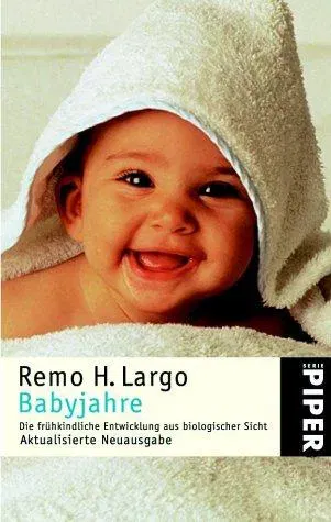 Babyjahre - Remo H. Largo - Bild 2