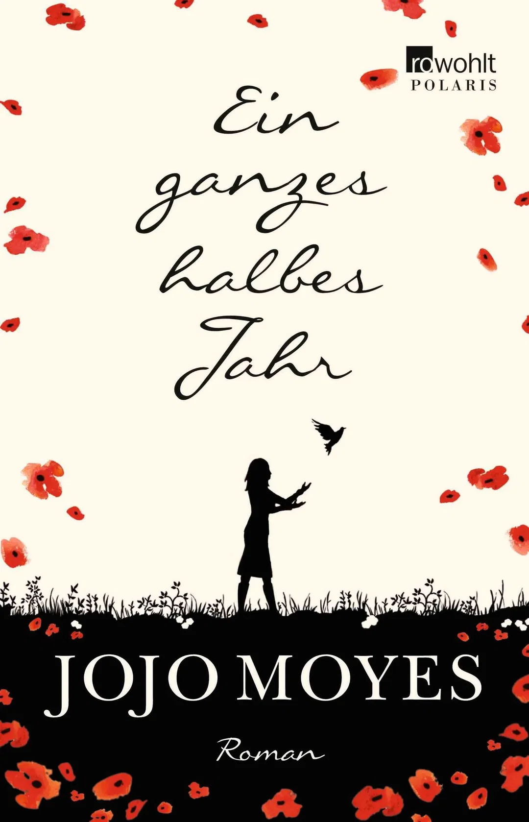 Ein ganzes halbes Jahr - Jojo Moyes – Bild 1