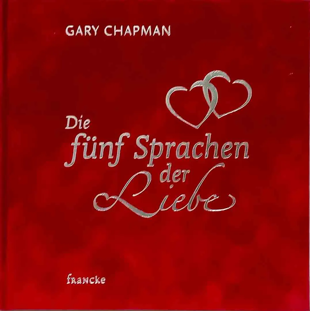 Buch Die fünf Sprachen der Liebe – Gary Chapman | 5. Auflage 2016 - Bild 1