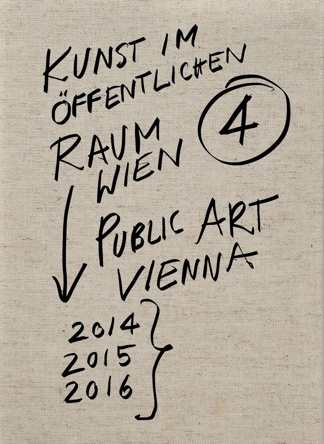 Kunst im öffentlichen Raum Wien 2014–2016 - Eva Maria Stadler, Mechtild Widrich - Bild 2
