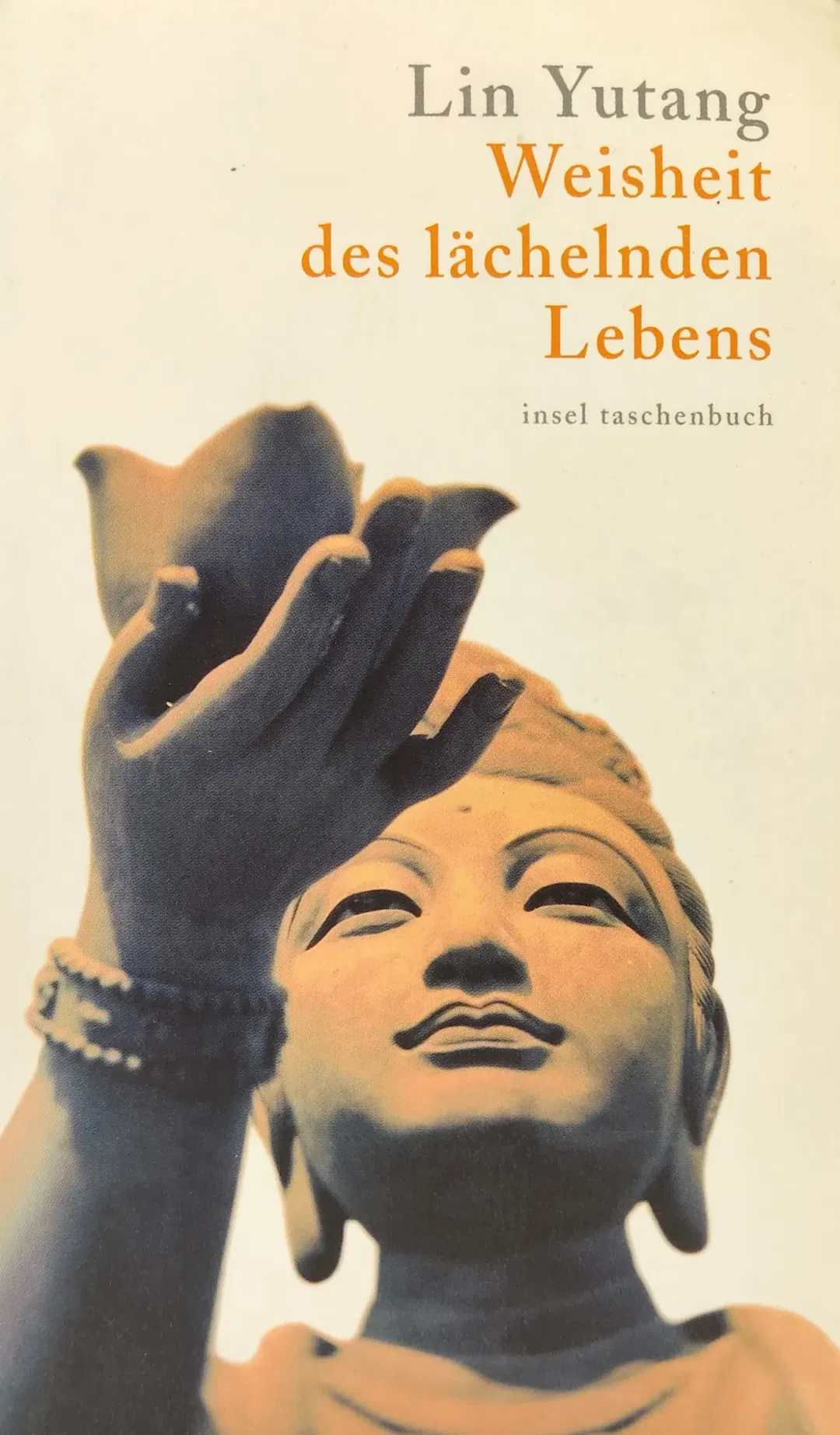 Weisheit des lächelnden Lebens - Lin Yutang  - Bild 2