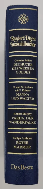 Die Hüter des weissen Goldes / Hanna und Walter / Varda, der Wanderfalke / Roter Marmor – Bild 2