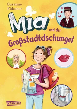 Mia 5: Mia und der Großstadtdschungel - Susanne Fülscher