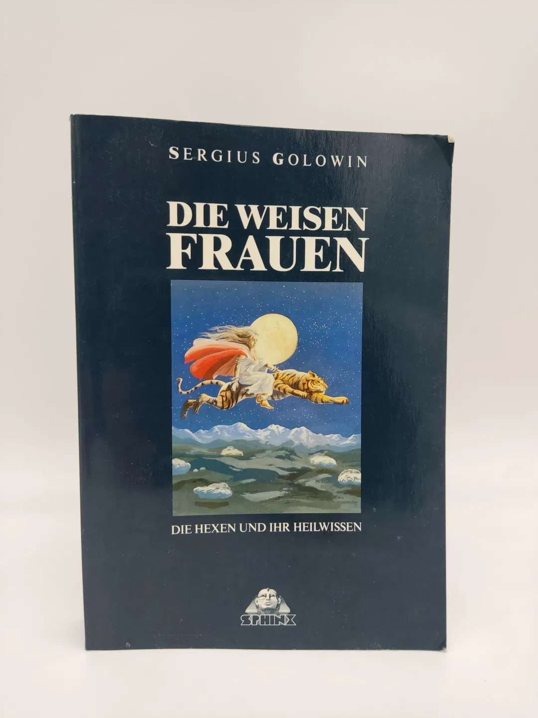 Die Weisen Frauen: Die Hexen und ihr Heilwissen-  Sergius Golowin - Bild 2