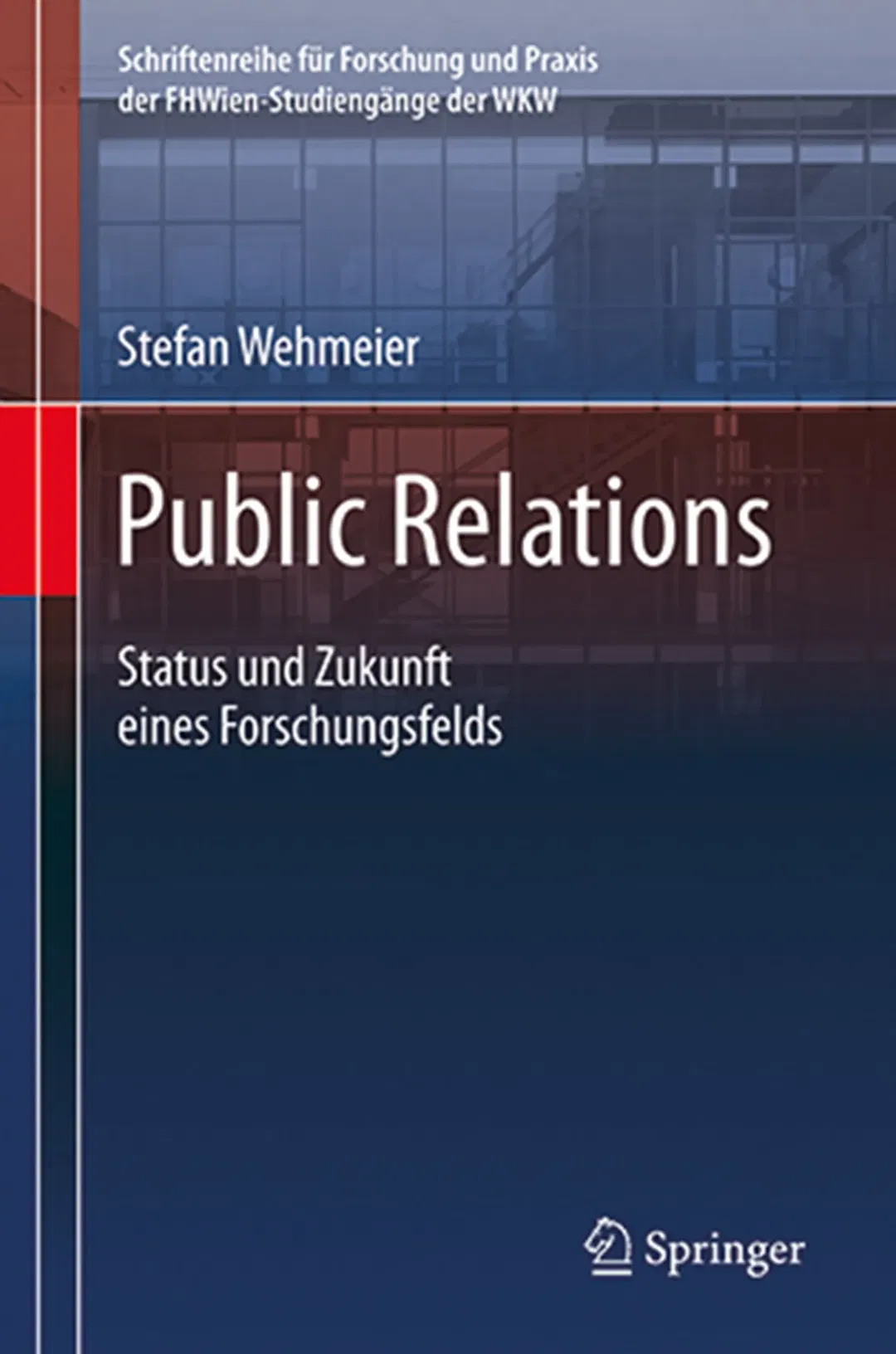Public Relations - Stefan Wehmeier - Bild 2