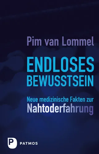 Endloses Bewusstsein - Pim van Lommel - Bild 2