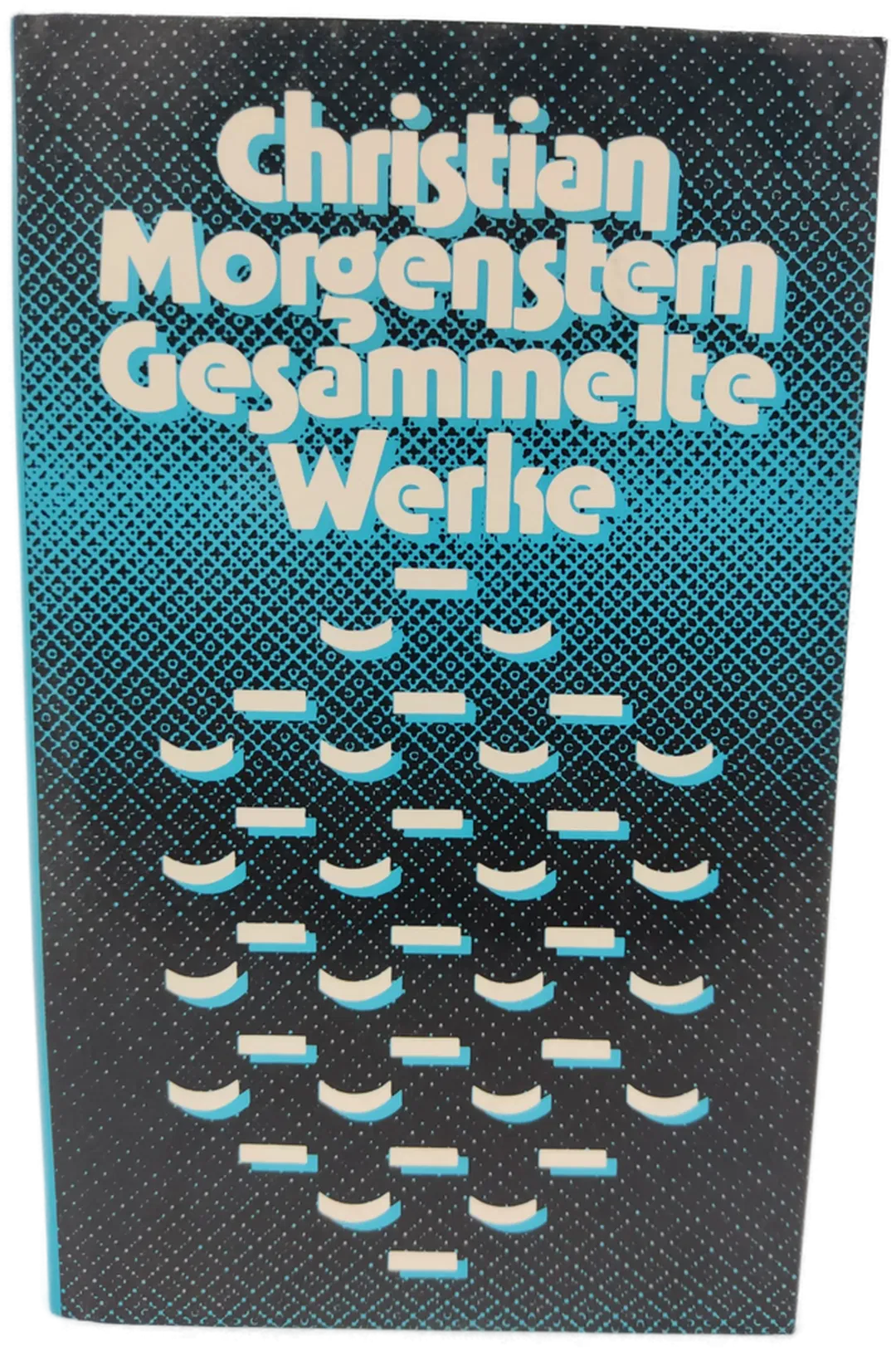 Christian Morgenstern: Gesammelte Werke in einem Band - Margareta Morgenstern [Hrsg.] - Bild 1