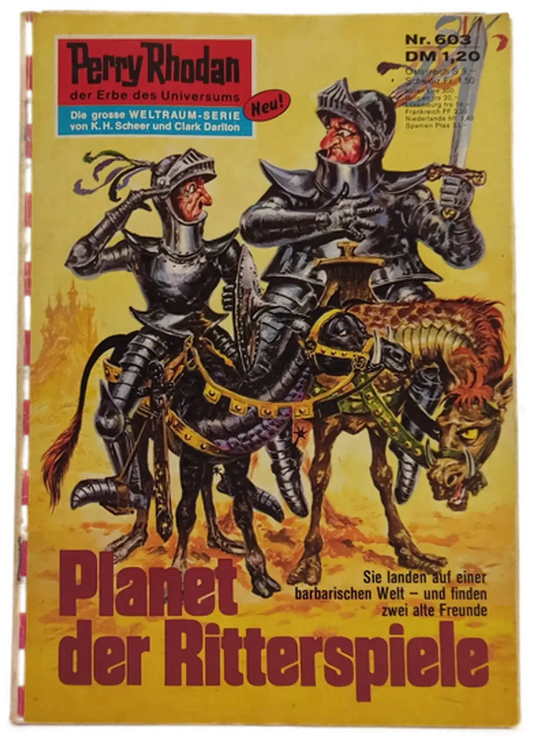Romanheft Perry Rhodan Planet der Ritterspiele Erstauflage Nr.603 - Bild 2