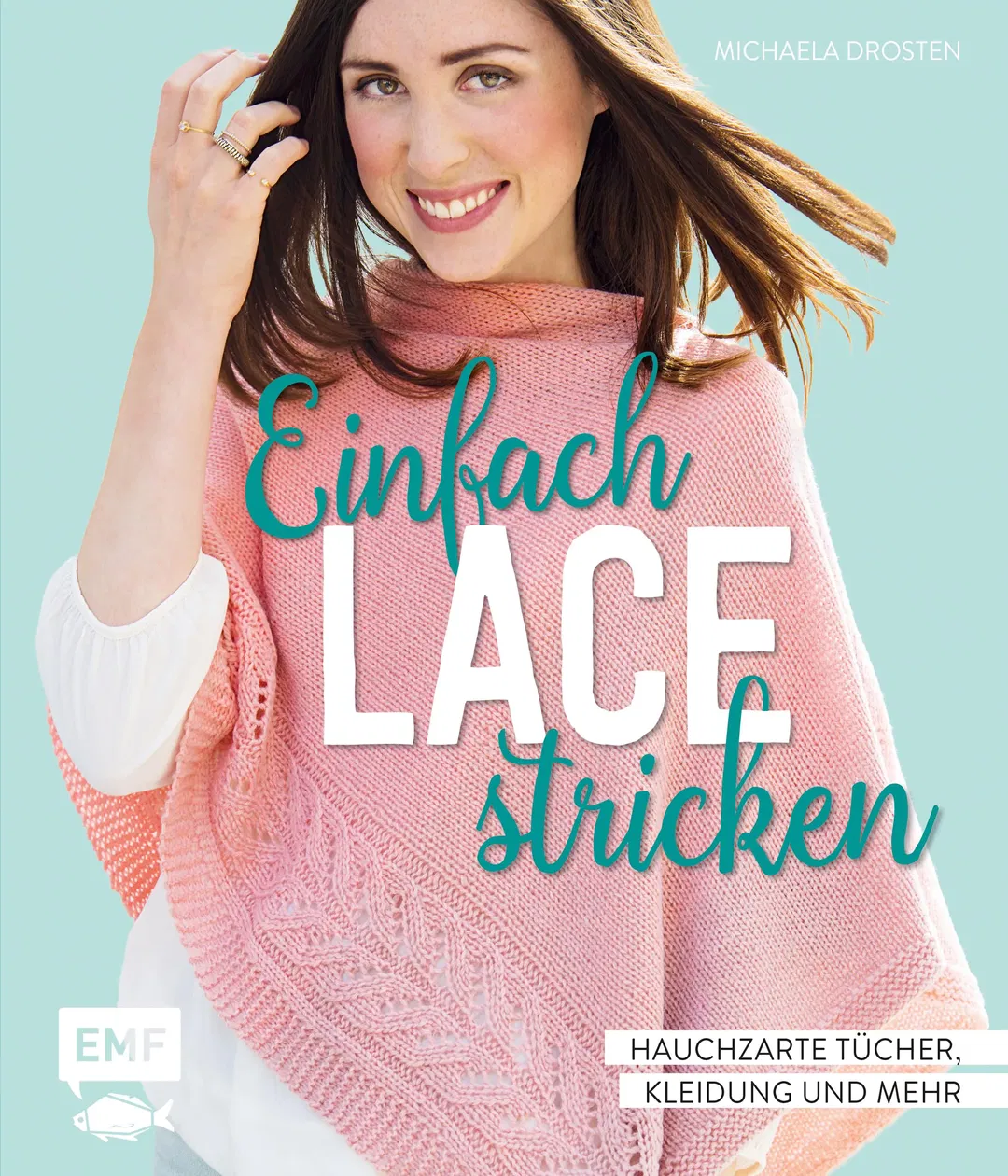 Einfach Lace stricken - Michaela Drosten - Bild 2