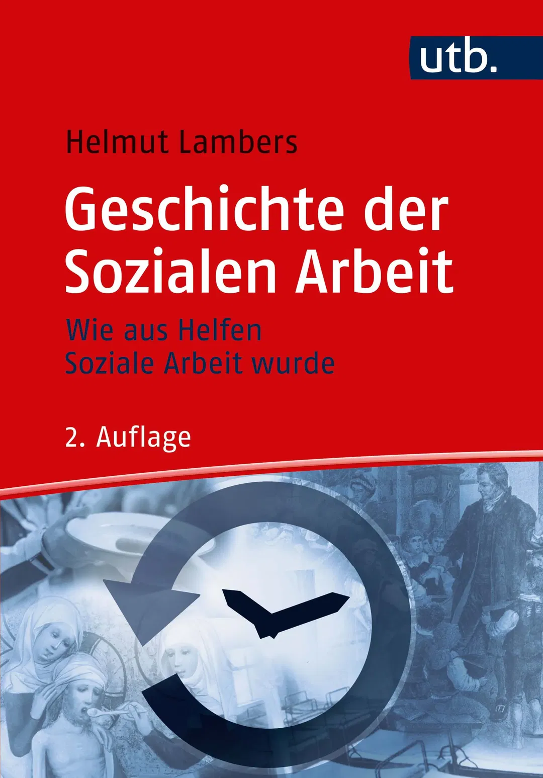Geschichte der Sozialen Arbeit - Helmut Lambers - Bild 1