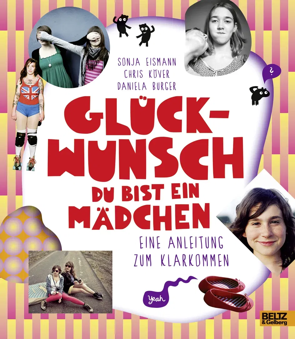 Glückwunsch, du bist ein Mädchen! - Sonja  Eismann,Christina Köver - Bild 1