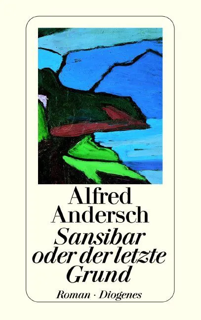 Sansibar oder der letzte Grund - Alfred Andersch – Bild 1