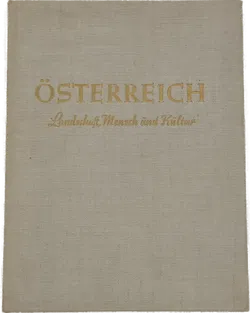 Buch Österreich  Landschaft, Mensch und Kultur 9. Auflage 1962 - Bild 2