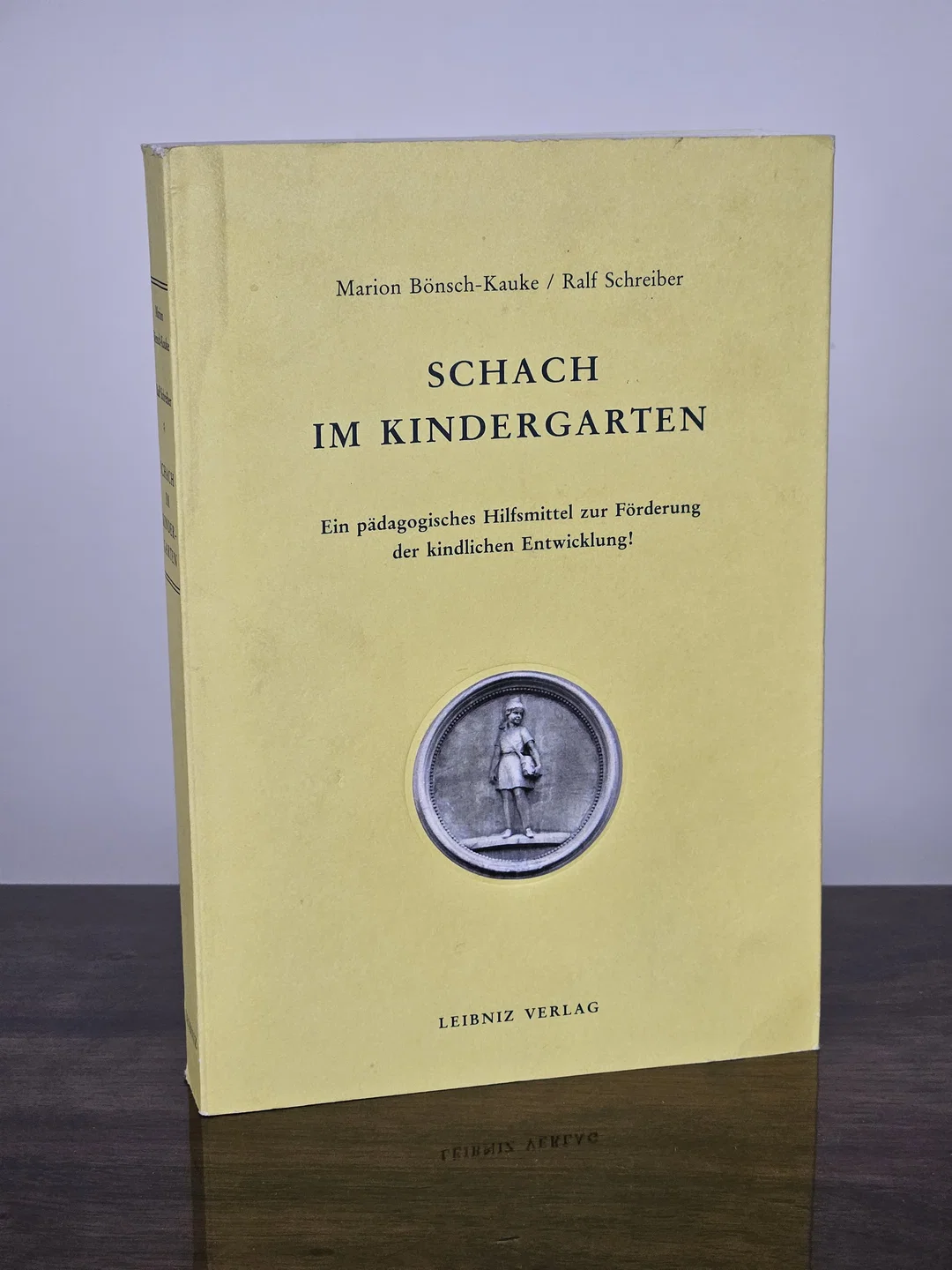 Schach im Kindergarten - Marion Bönsch-Kauke, Ralf Schreiber - Bild 2