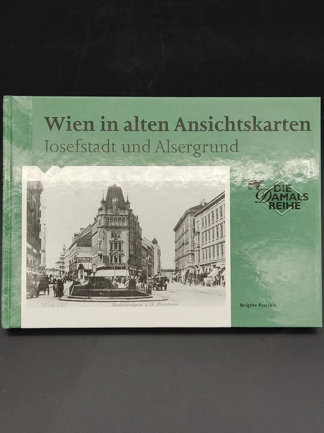 Wien in alten Ansichtskarten - Brigitta Psarakis - Bild 2