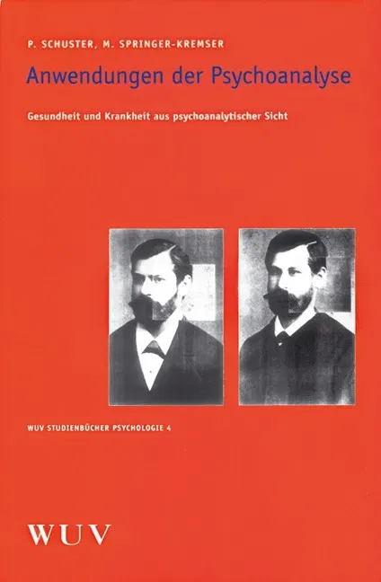 Anwendungen der Psychoanalyse - Peter Schuster,Marianne Springer-Kremser - Bild 2