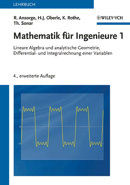 Mathematik für Ingenieure 1 - Rainer Ansorge, Hans J. Oberle, Kai Rothe, Thomas Sonar - Bild 2