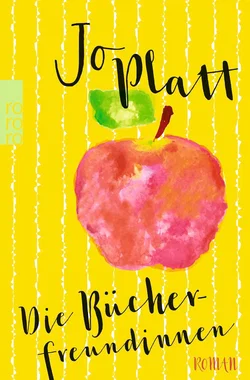 Die Bücherfreundinnen - Jo Platt