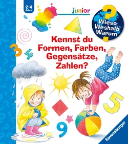 Wieso? Weshalb? Warum? Sonderband - Kennst du Formen, Farben, Gegensätze, Zahlen? - Doris Rübel