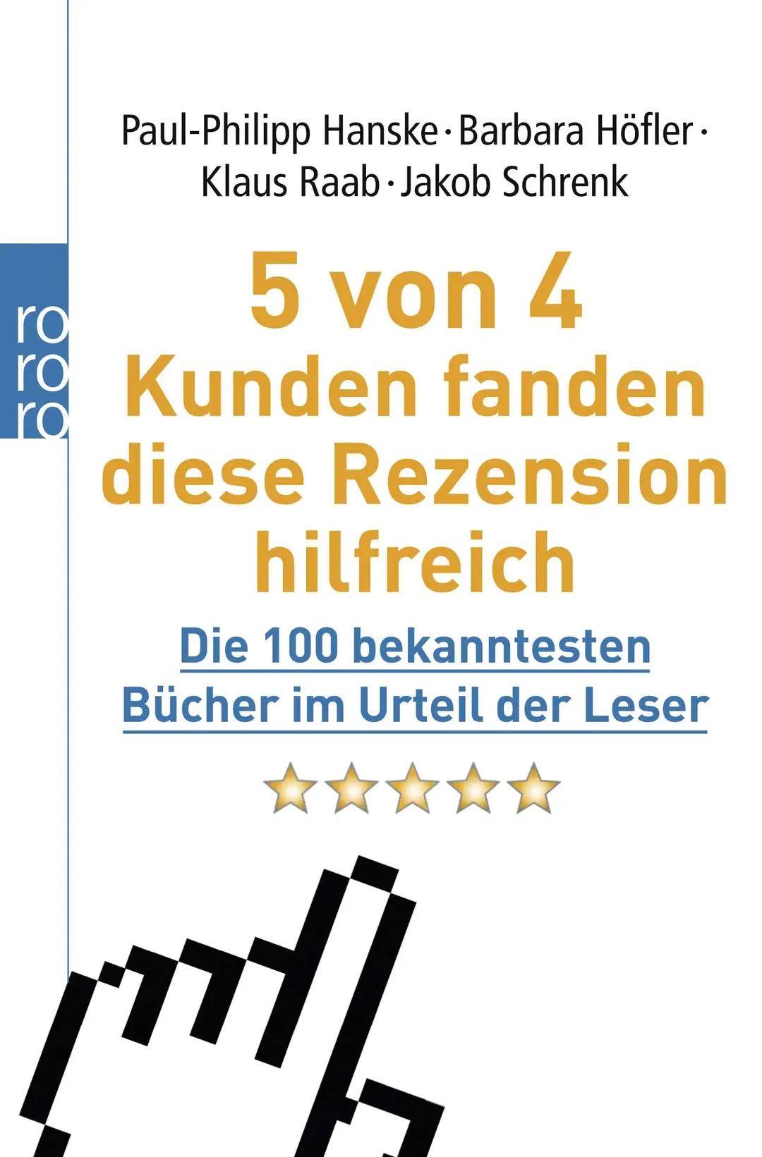 5 von 4 Kunden fanden diese Rezension hilfreich - Paul-Philipp Hanske, Barbara Höfler, Klaus Raab, Jakob Schrenk - Bild 2