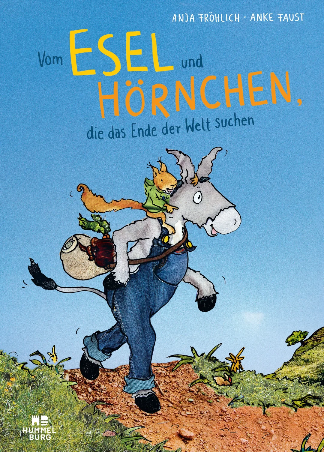 Vom Esel und Hörnchen, die das Ende der Welt suchen - Anja Fröhlich – Bild 1
