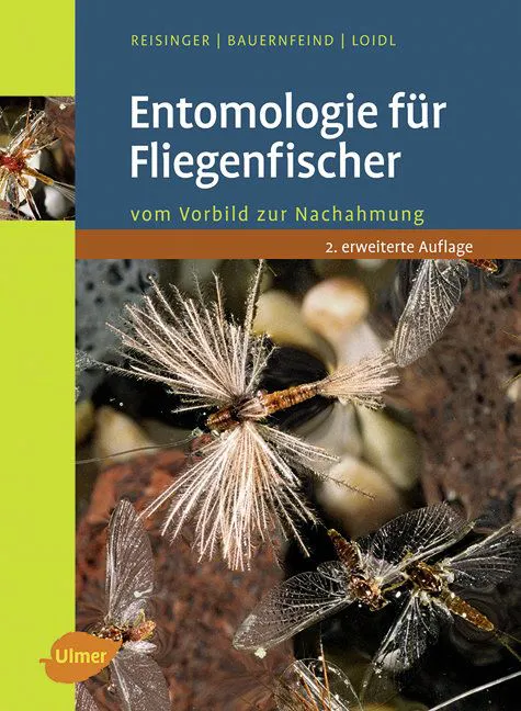 Entomologie für Fliegenfischer - Walter Reisinger,Ernst Bauernfeind,Erhard Loidl - Bild 2