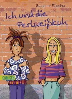 Ich und die Perlweißkuh - Susanne Fülscher