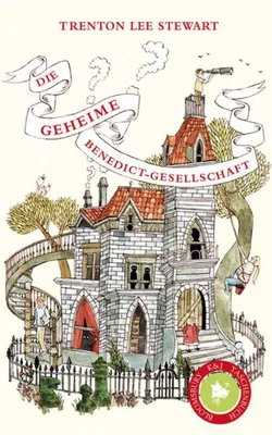 Die geheime Benedict-Gesellschaft - Trenton Lee Stewart
