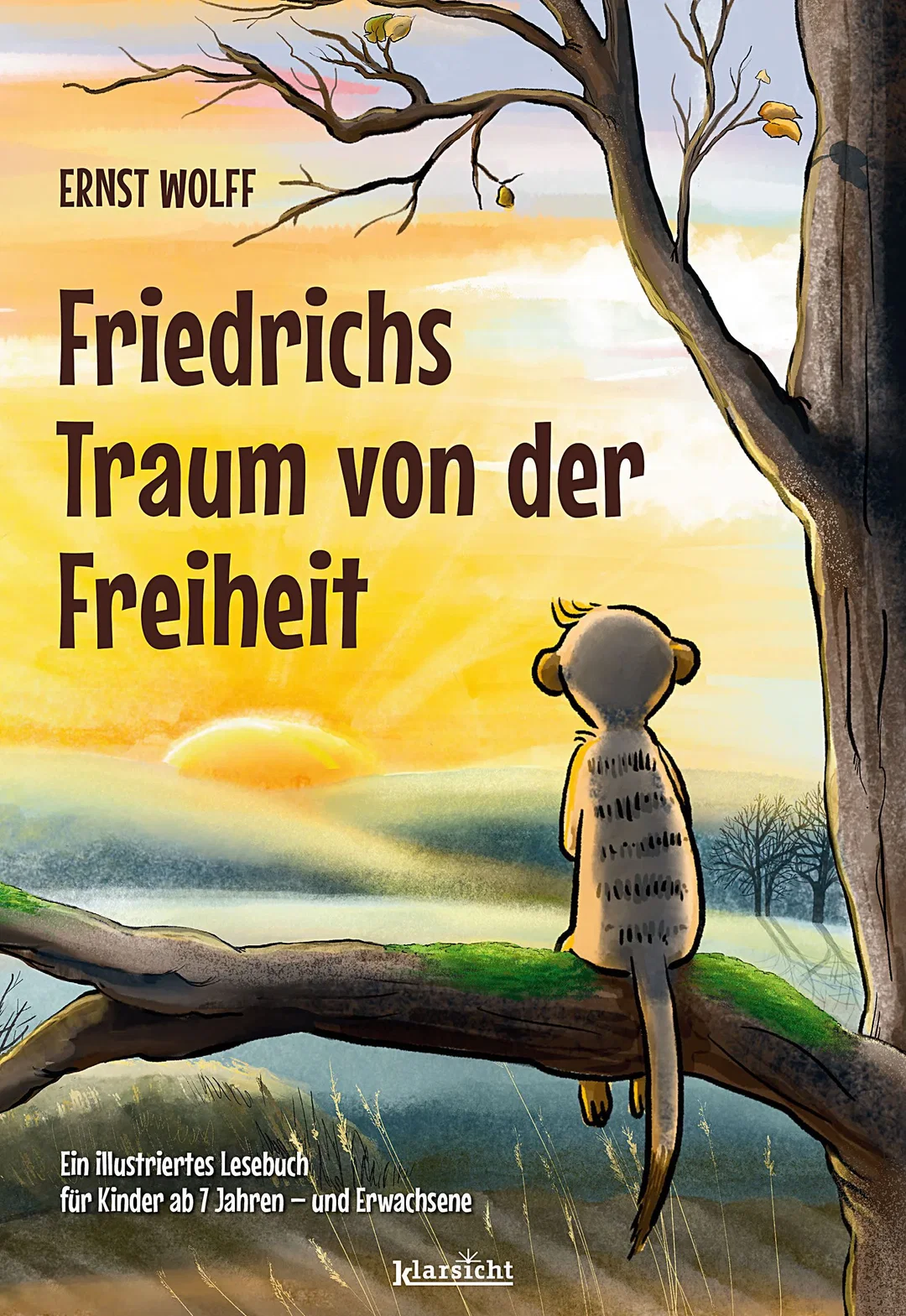 Friedrichs Traum von der Freiheit - Ernst Wolff – Bild 1