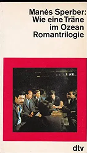 Wie eine Träne im Ozean - Manès Sperber - Bild 2