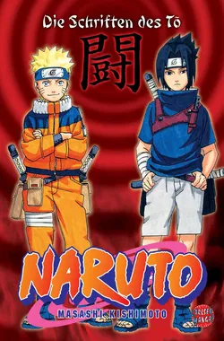 Die Schriften des Tô - Masashi Kishimoto - Bild 1