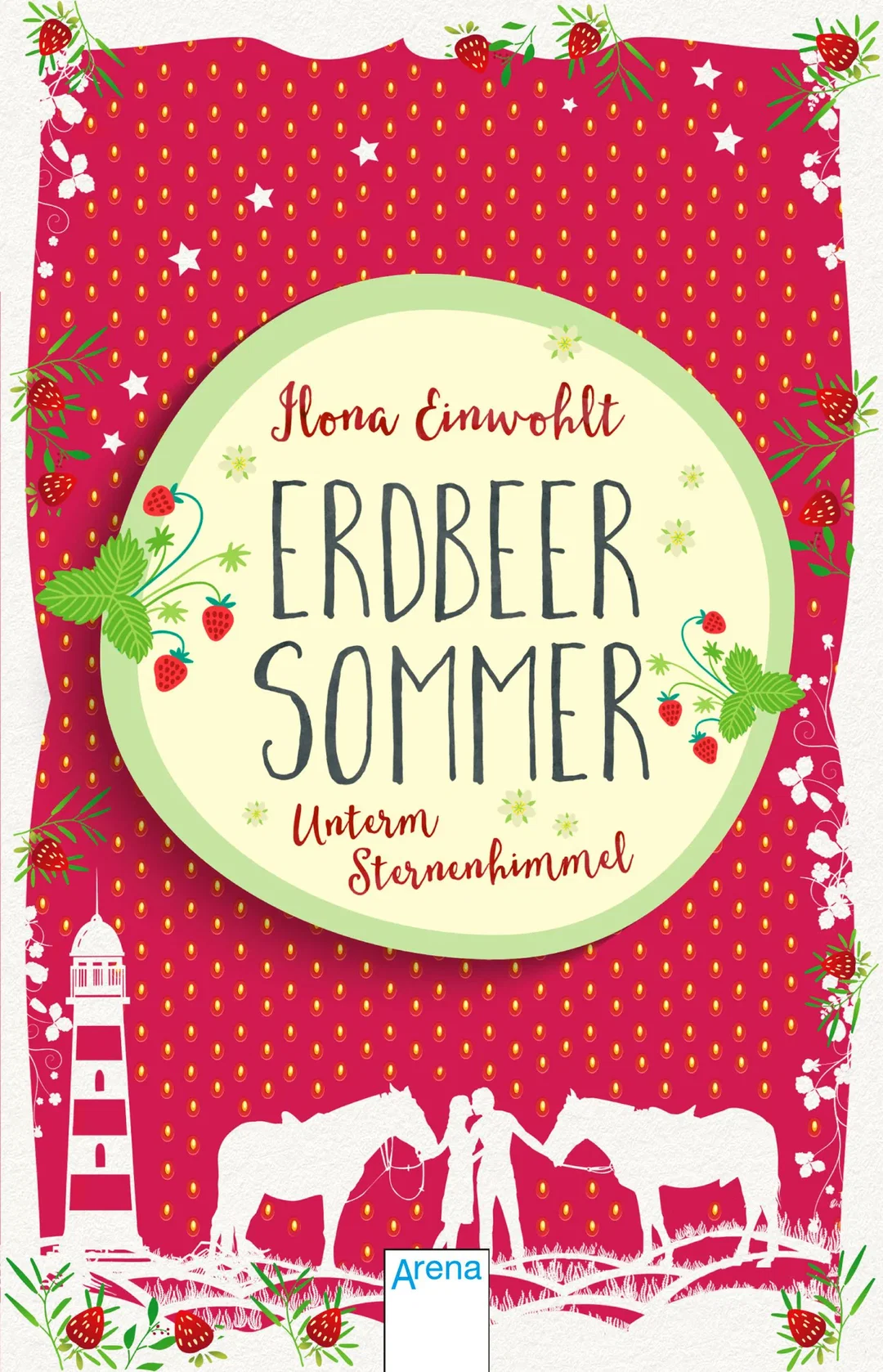 Erdbeersommer-Trilogie / Erdbeersommer , 2. Band Unterm Sternenhimmel - Ilona Einwohlt – Bild 1