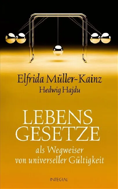 Lebensgesetze - Elfrida Müller-Kainz,Hedwig Hajdu – Bild 1