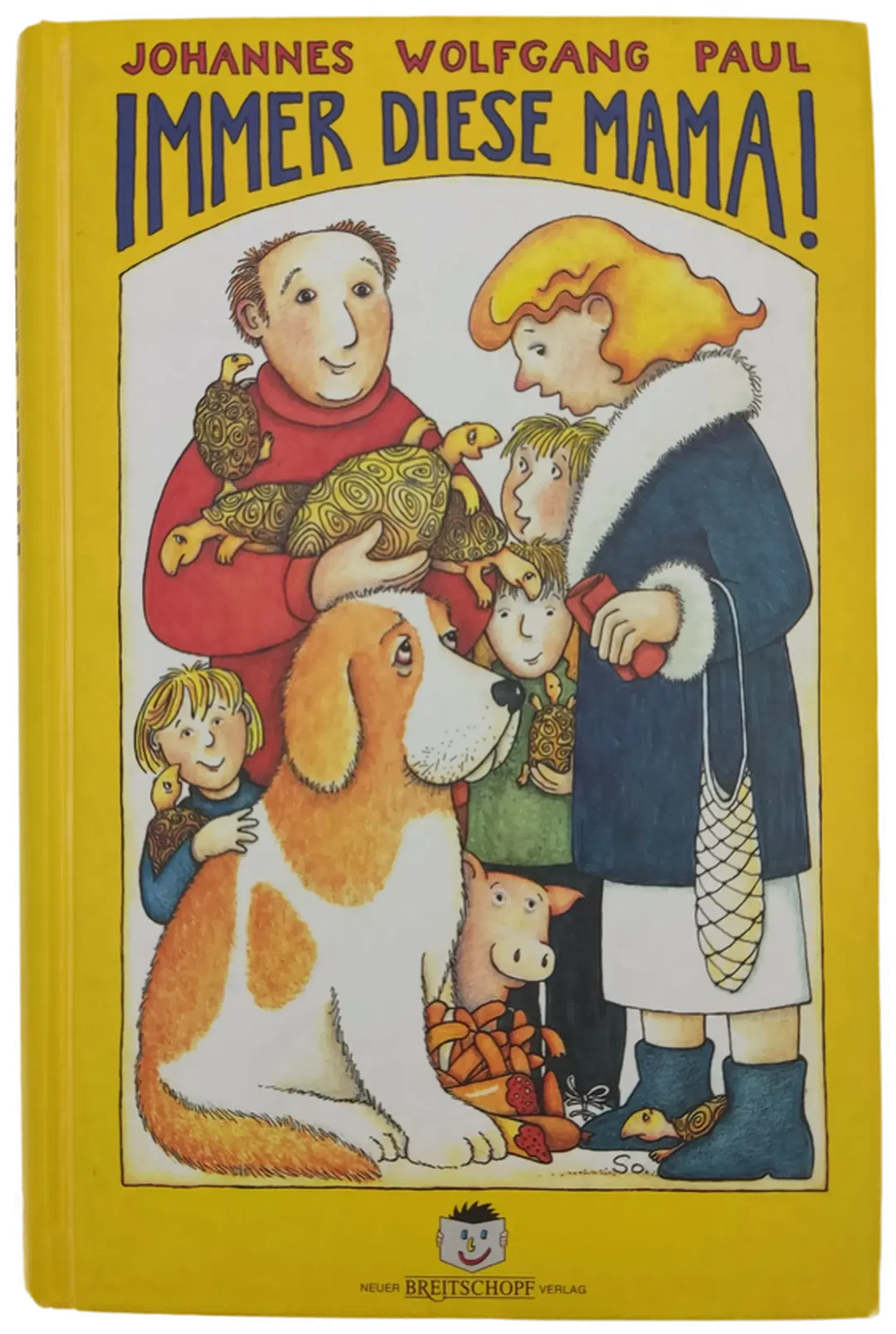 Immer diese Mama! - Johannes Wolfgang Paul - Bild 2