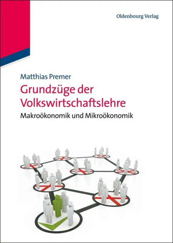 Grundzüge der Volkswirtschaftslehre - Matthias Premer - Bild 2