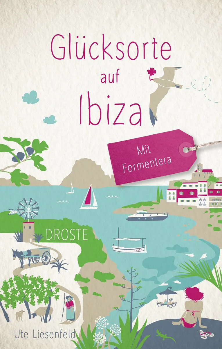 Glücksorte auf Ibiza. Mit Formentera - Ute Liesenfeld - Bild 2