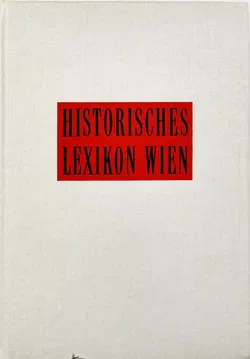 Historisches Lexikon Wien in 5 Bänden - Felix Czeike - Bild 9