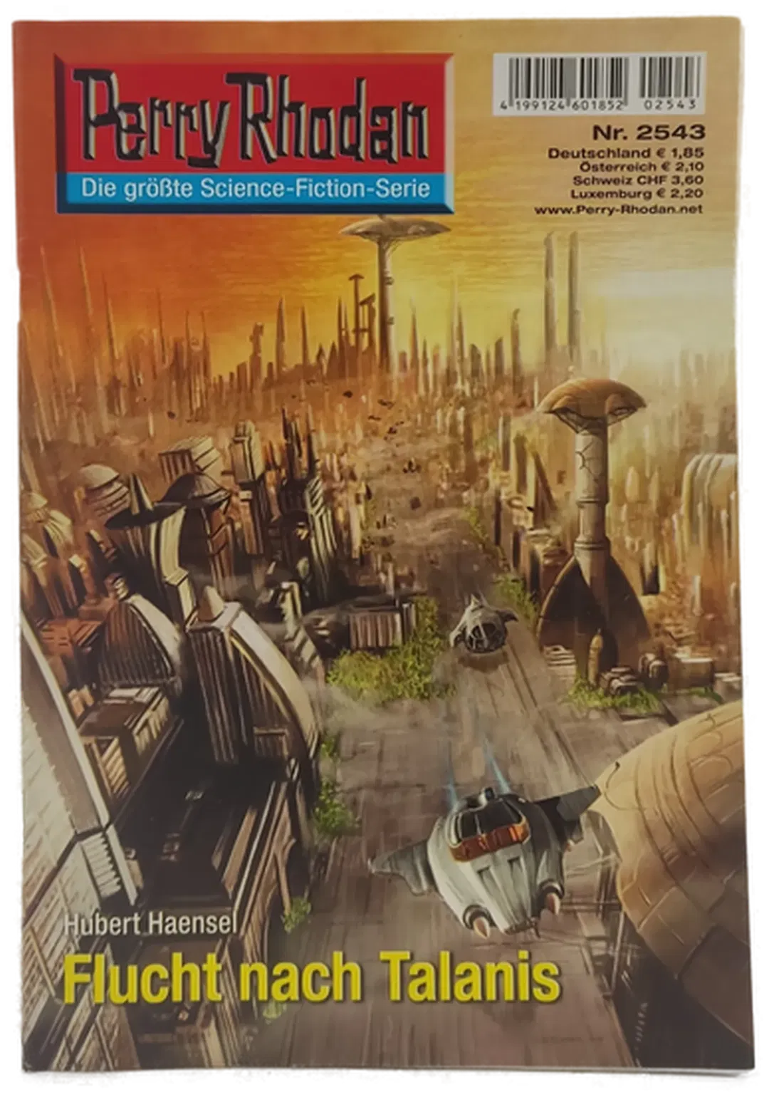 Romanheft Perry Rhodan Flucht nach Talanis Erstauflage Nr. 2543 - Bild 1