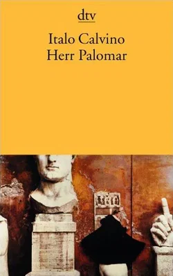 Herr Palomar - Italo Calvino