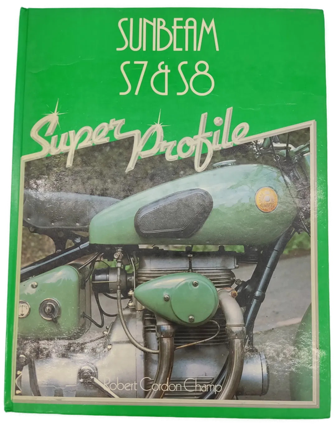 Sunbeam S7 and S8 Super Profile-  Robert Cordon Champ - Bild 2