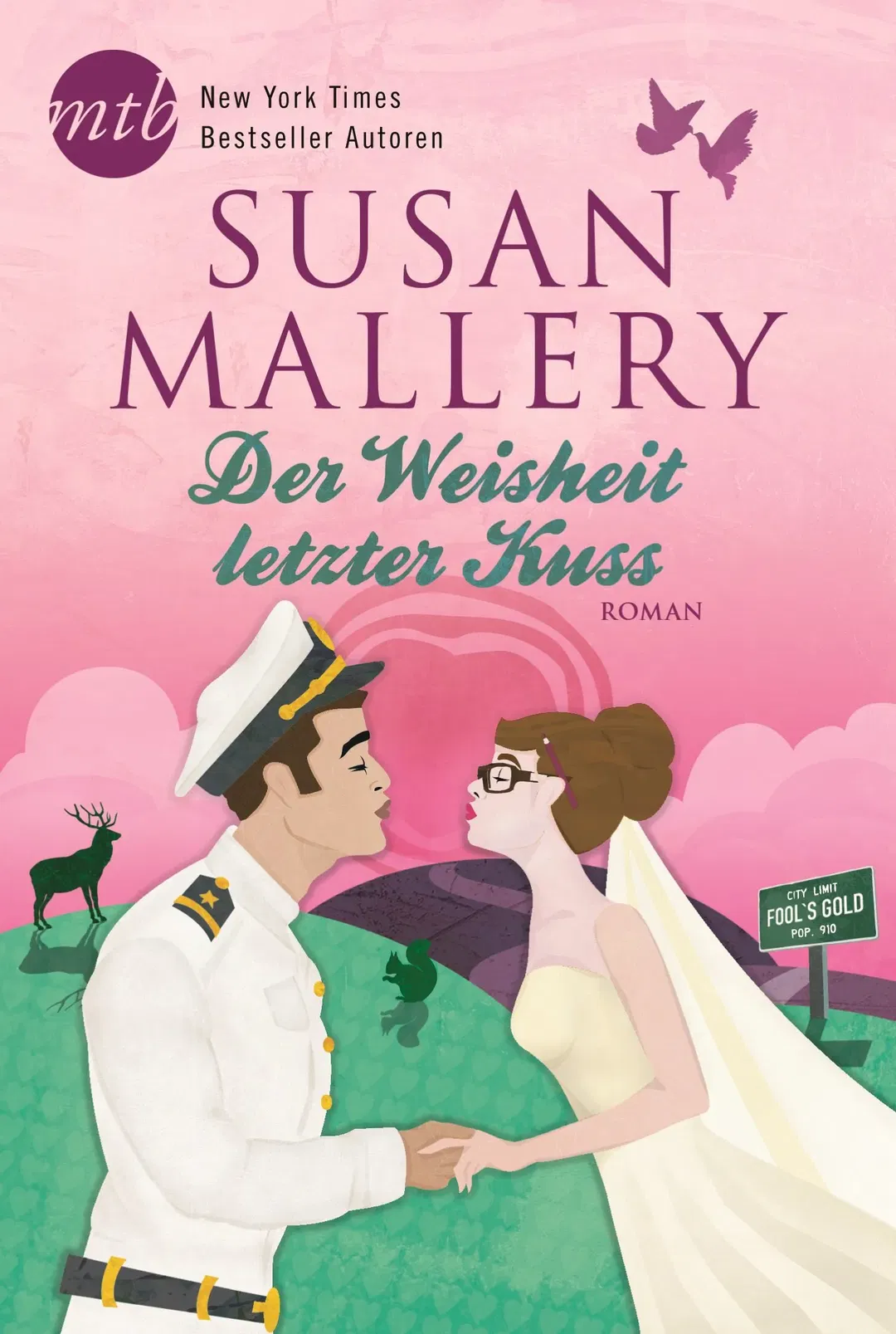 Der Weisheit letzter Kuss - Susan Mallery - Bild 2