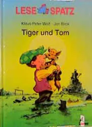 Tiger und Tom - Klaus P Wolf – Bild 1
