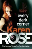 Every Dark Corner - Karen Rose - Bild 1