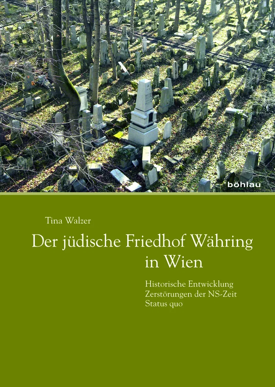 Der jüdische Friedhof Währing in Wien - Tina Walzer - Bild 1