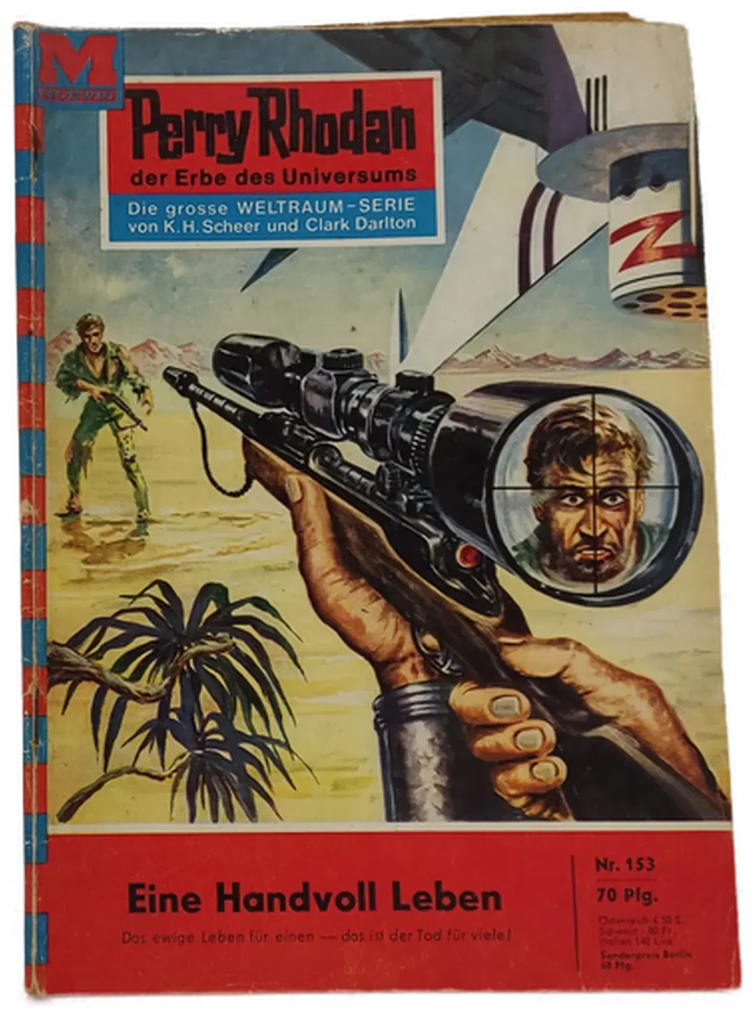  Romanheft Perry Rhodan Eine Handvoll Leben Erstauflage Nr.153 - Bild 1