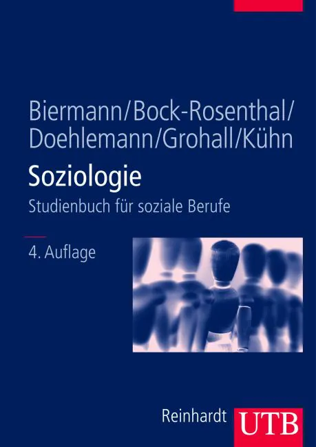 Soziologie - Benno Biermann,Erika Bock-Rosenthal,Martin Doehlemann,Karl H Grohall,Dietrich Kühn – Bild 1
