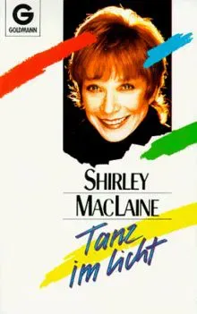 Tanz im Licht - Shirley MacLaine - Bild 2